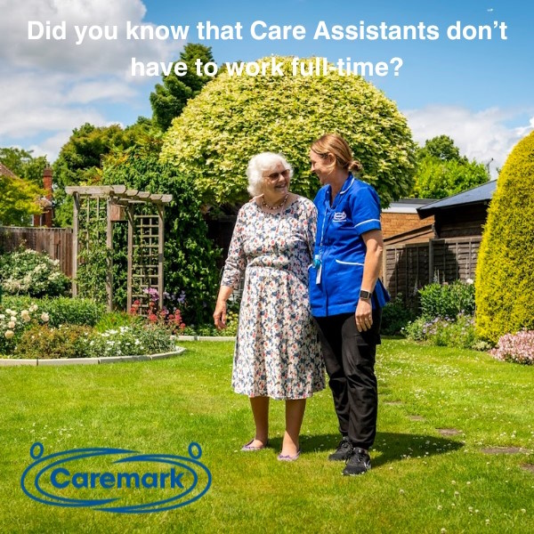 *Care Assistant* - Work hours to suit you!
